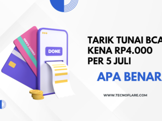 Ramai Soal Tarik Tunai BCA Kena Rp4.000 per 5 Juli, Apa Benar?